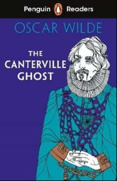 THE CANTERVILLE GHOST (PENGUIN READERS) LEVEL 1 (edición en inglés)
