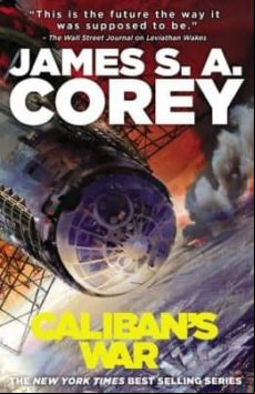 Caliban S War (the Expanse 2)