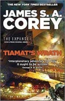 Tiamat S Wrath: Book 8 Of The Expanse