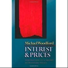 Interest And Prices: Foundations Of A Theory Of Monetary Policy