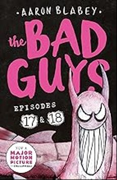 THE BAD GUYS: EPISODE 17 & 18 (edición en inglés)