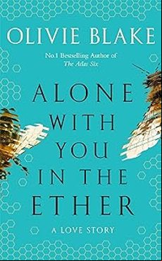 ALONE WITH YOU IN THE ETHER (edición en inglés)