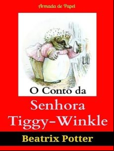 Conto Da Senhora Tiggy-winkle (ebook)