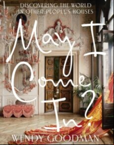 MAY I COME IN?: DISCOVERING THE WORLD IN OTHER PEOPLE S HOUSES (edición en inglés)