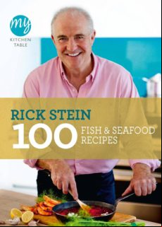 My Kitchen Table: 100 Fish And Seafood Recipes (ebook)