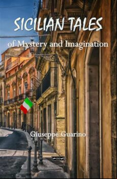 SICILIAN TALES OF MYSTERY AND IMAGINATION EBOOK (edición en inglés)