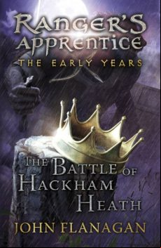 The Battle Of Hackham Heath (rangers Apprentice: The Early Years Book