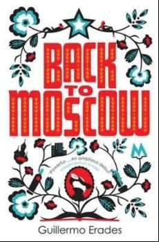 BACK TO MOSCOW (edición en inglés)