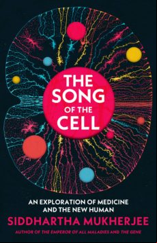 The Song Of The Cell (ebook)