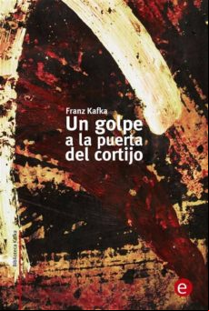 Un Golpe A La Puerta Del Cortijo (ebook)