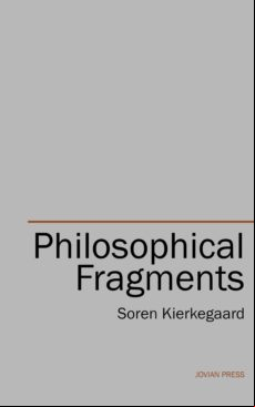 PHILOSOPHICAL FRAGMENTS EBOOK (edición en inglés)