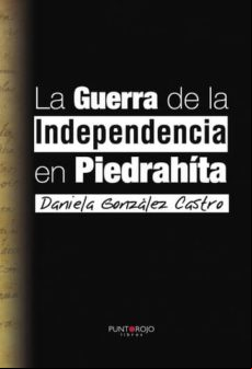 La Guerra De La Independencia En Piedrahíta (ebook)