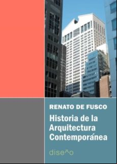 Historia De La Arquitectura Contemporánea (ebook)