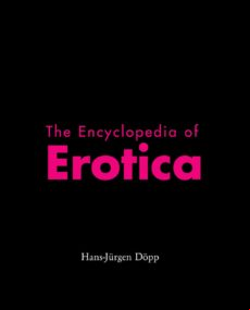 The Encyclopedia Of Erotica (ebook)