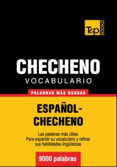 Vocabulario Español-checheno - 9000 Palabras Más Usadas (ebook)
