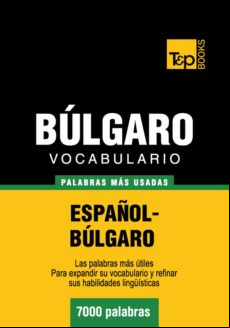 Vocabulario Español-búlgaro - 7000 Palabras Más Usadas (ebook)