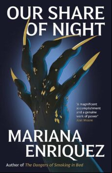 OUR SHARE OF NIGHT (edición en inglés)