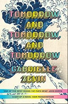 TOMORROW, AND TOMORROW, AND TOMORROW