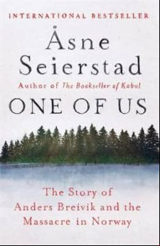 One Of Us: The Story Of Anders Breivik And The Massacre In Norway