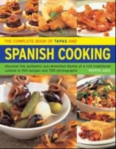 THE COMPLETE BOOK OF TAPAS & SPANISH COOKING (edición en inglés)