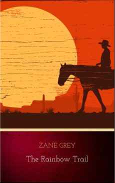 The Rainbow Trail (ebook)