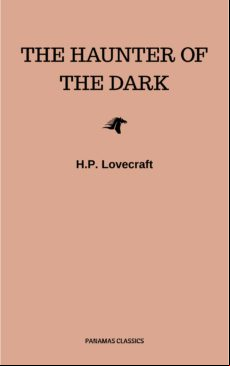 The Haunter Of The Dark (ebook)
