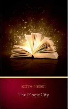 The Magic City (ebook)