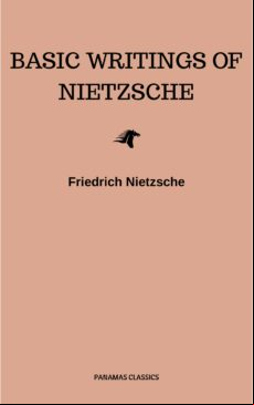 Basic Writings Of Nietzsche (modern Library Classics) (ebook)