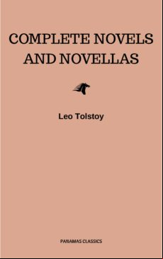 COMPLETE NOVELS AND NOVELLAS EBOOK (edición en inglés)