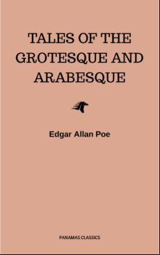 Tales Of The Grotesque And Arabesque (ebook)
