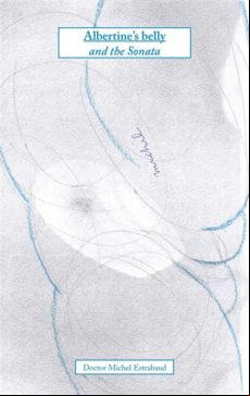 ALBERTINES BELLY AND THE SONATA EBOOK (edición en francés)
