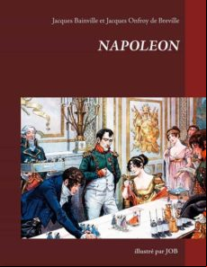 NAPOLÉON ILLUSTRÉ PAR JOB EBOOK (edición en francés)