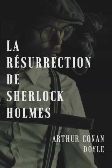 LA RÉSURRECTION DE SHERLOCK HOLMES EBOOK (edición en francés)