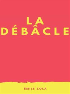 LA DÉBÂCLE EBOOK (edición en francés)