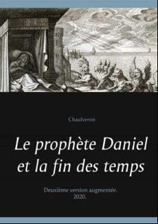LE PROPHÈTE DANIEL ET LA FIN DES TEMPS EBOOK (edición en francés)