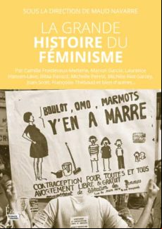 La Grande Histoire Du Feminisme - Volume