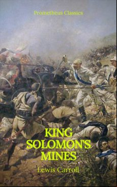 King Solomons Mines (prometheus Classics)(active Toc & Free Audiobook)