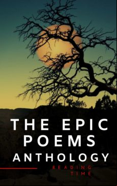 The Epic Poems Anthology : The Iliad The Odyssey The Aeneid The Divine
