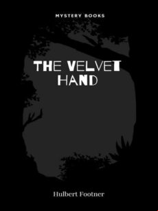 THE VELVET HAND EBOOK (edición en inglés)