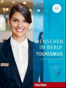 Im Hotel. Kursbuch Mit Audio-cd: Deutsch Als Fremdsprache In Der Touri