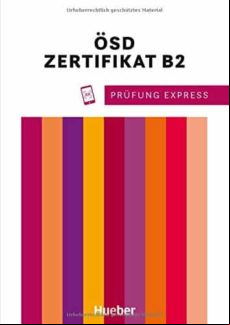 PRUEFUNG EXPRESS. OESD B2 (edición en alemán)