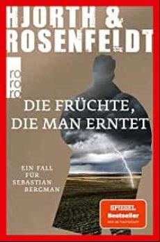 Die Früchte Die Man Erntet
