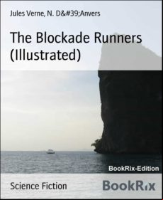 The Blockade Runners (illustrated) (ebook)