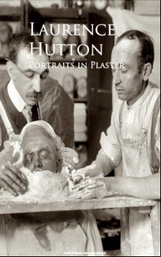 Portraits In Plaster (ebook)