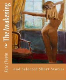 The Awakening And Selected Short Stories (ebook)
