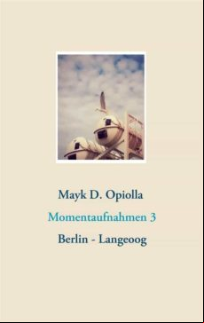 MOMENTAUFNAHMEN 3 EBOOK (edición en alemán)