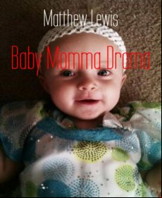 Baby Momma Drama (ebook)