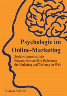 PSYCHOLOGIE IM ONLINE-MARKETING EBOOK (edición en alemán)