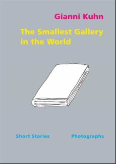 THE SMALLEST GALLERY IN THE WORLD EBOOK (edición en inglés)