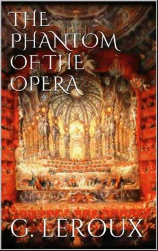 THE PHANTOM OF THE OPERA EBOOK (edición en inglés)